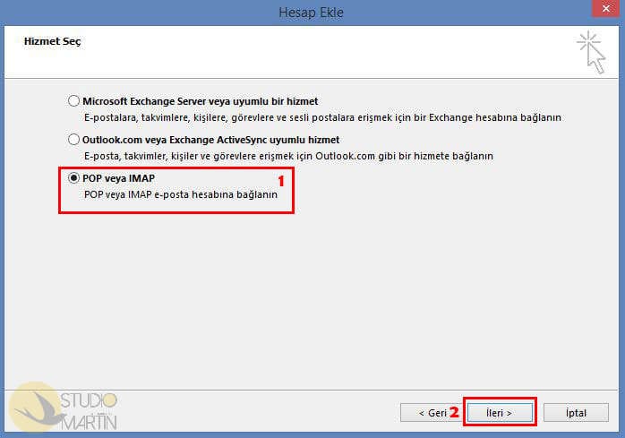 4. Aşama: Hizmet seç ekranı : POP ve IMAP seçilir.